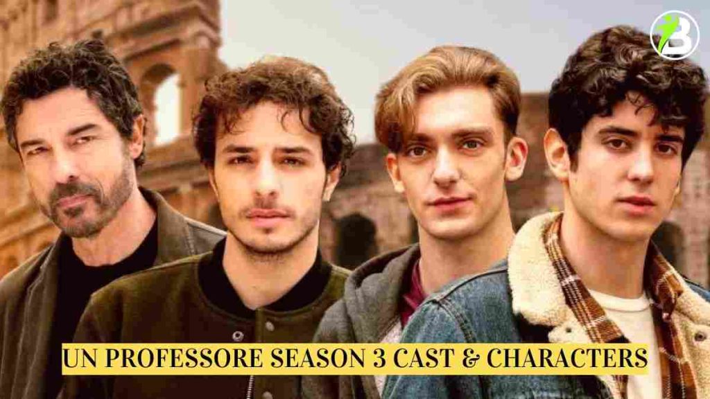 Un Professore Season 3 Cast & Characters