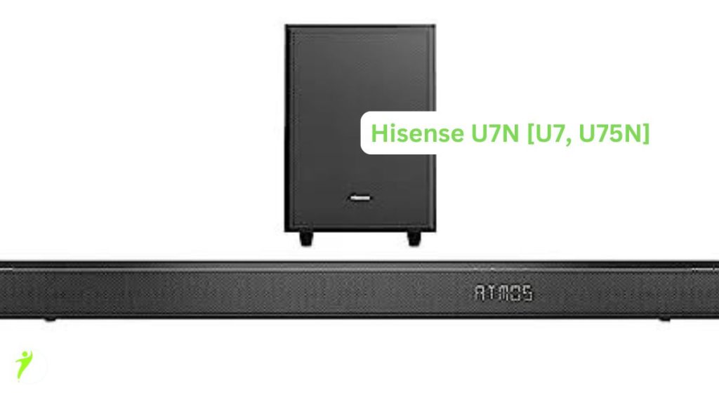 Hisense U7N [U7, U75N]