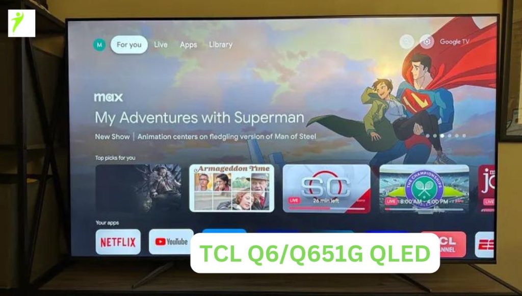 TCL Q6/Q651G QLED