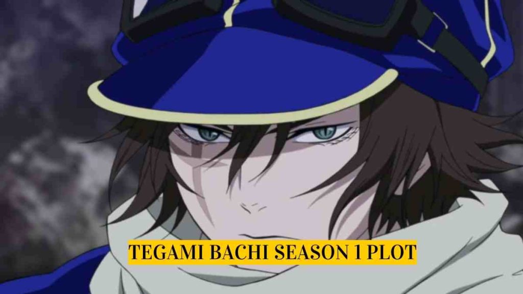 Tegami Bachi Season 1 Plot