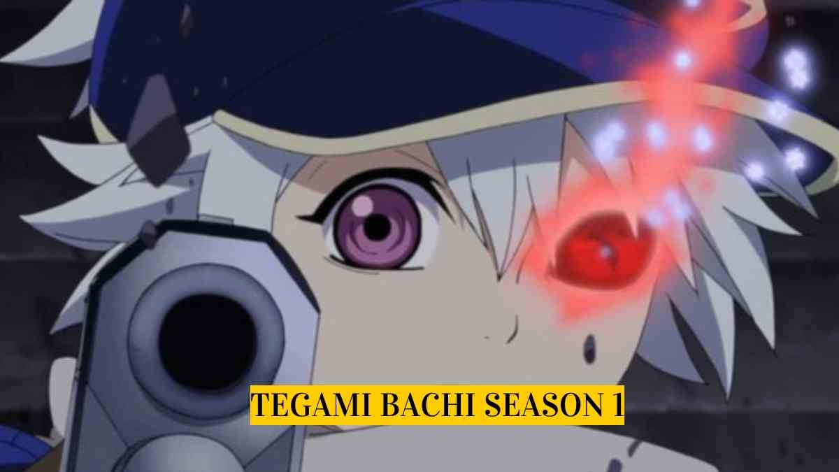 Tegami Bachi Season 1